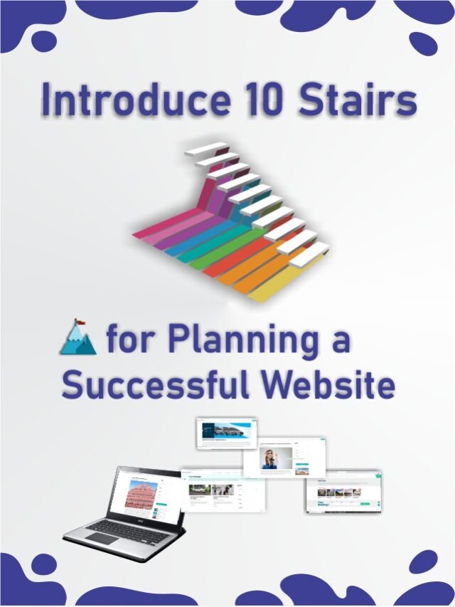 Introduce 10 Stairs for Planning a Successful Website