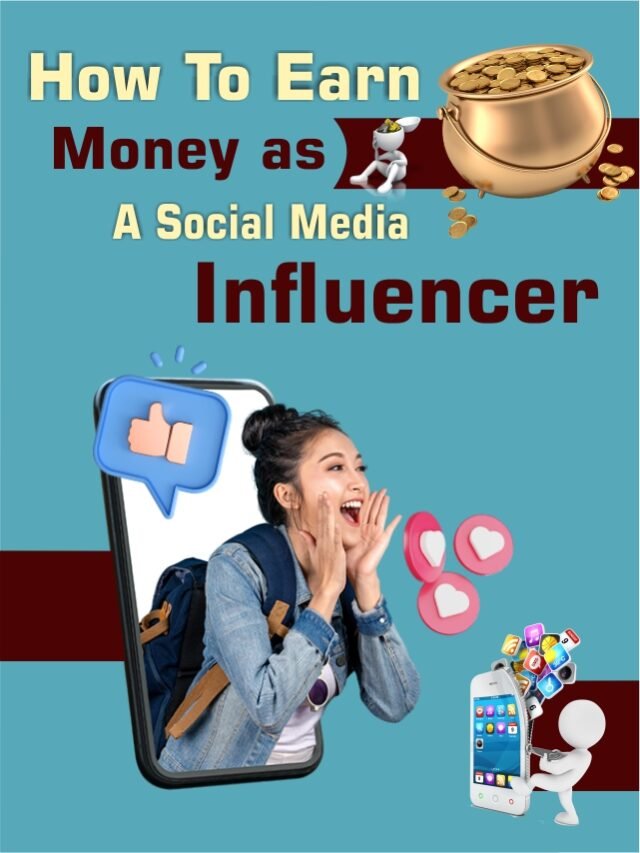 How To Earn Money As A Social Media Influencer How To Earn Money As A Social Media Influencer