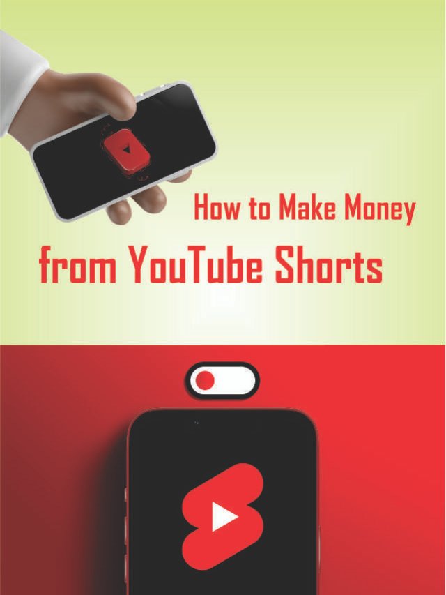 Unlocking the Potential: How to Make Money from YouTube Shorts