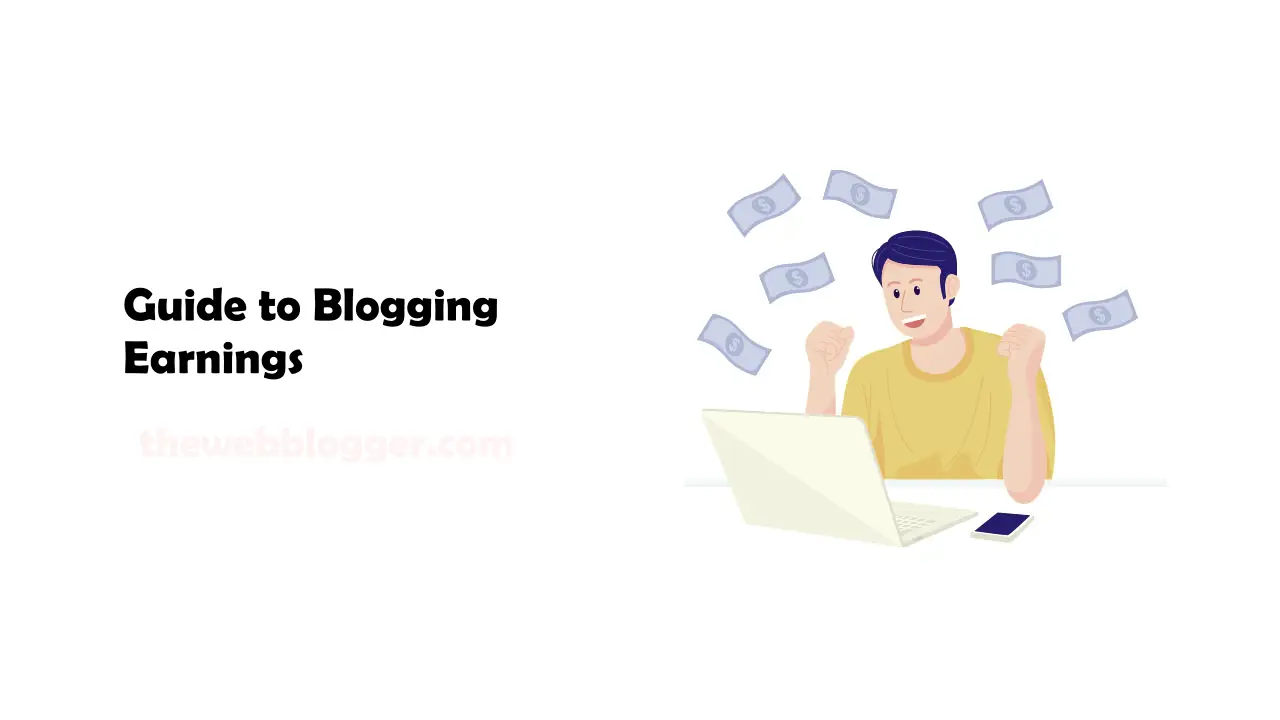 Unveiling the Untapped Potential: A Comprehensive Guide to Blogging Earnings