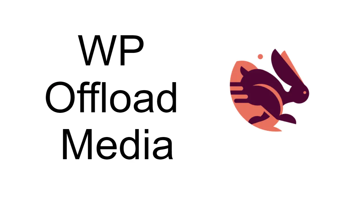 5 Reasons Why WP Offload Media Lives Up to the Hype!