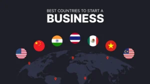 Top 10 Countries for starting a Business and to make Money and Profits! Top 10 Countries for starting a Business and to make Money and Profits!