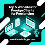 Websites for Foreign Clients for Freelancing - featuring image