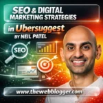SEO & Digital marketing strategies in Ubersuggest by Neil Patel featuring image